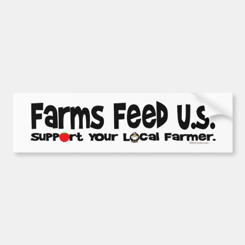 Farms Feed US Bumper Sticker