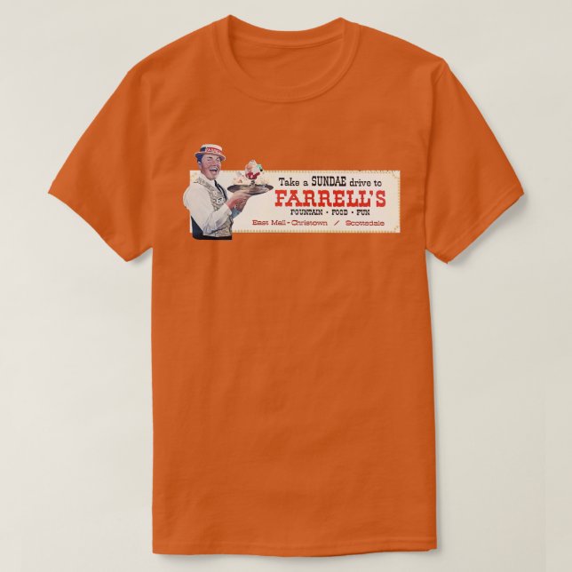Farrells Ice Cream Parlor Phoenix Arizona 1970s 19 T-Shirt (Design Front)