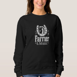 Farrier And Music Notes Musician Shoeing Horses Sweatshirt