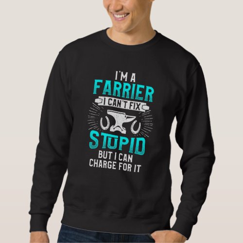 Farrier Charge Horseshoe Hoof Trimming Equine Shoe Sweatshirt