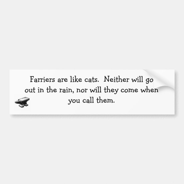 Farriers and Cats bumper sticker (Front)