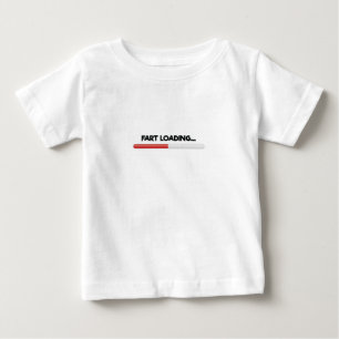 Fart Loading Baby T-Shirt