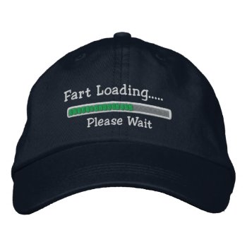 Fart Loading Please Wait Embroidered Baseball Hat by Ricaso_Graphics at Zazzle