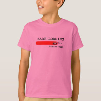 Fart Loading T-Shirt