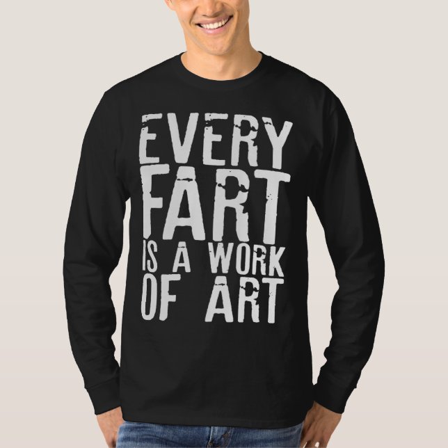 Fart  Men Boys Cool Hilarious Sarcastic Humorous   T-Shirt (Front)