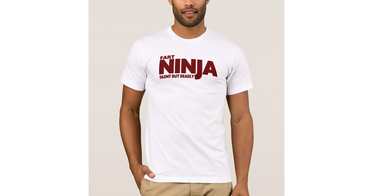 fart ninja silent but deadly t shirt
