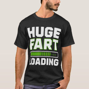 Fart Novelty For Men Women Farted Joke Farting T-Shirt