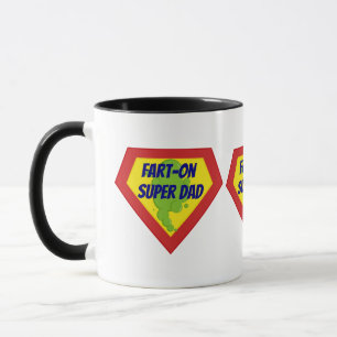 Fart- On Super Dad Mug