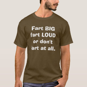 fart T-Shirt