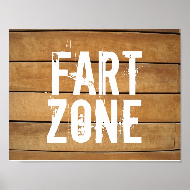 FART ZONE Rustic signs (Front)
