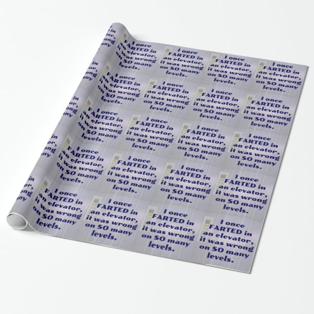 Farted in an elevator, FART JOKE, DAD JOKE Wrapping Paper (Unrolled)