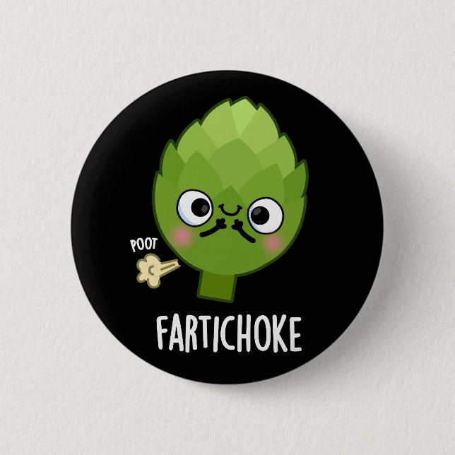 Fartichoke Funny Farting Artichoke Pun Dark BG Button (Front)