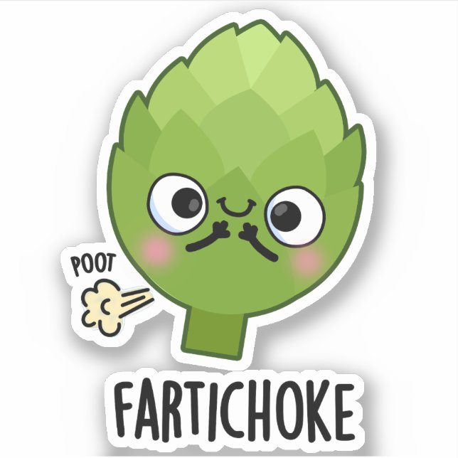 Fartichoke Funny Farting Artichoke Pun  Sticker (Front)