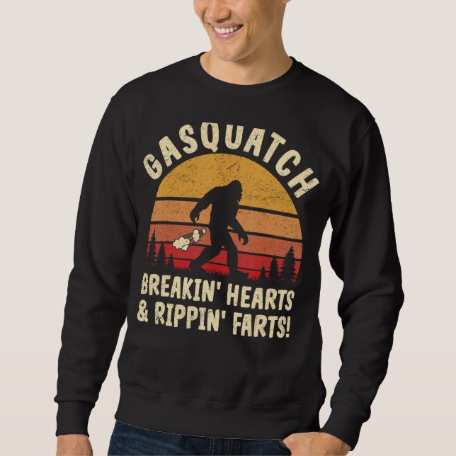 Farting Bigfoot Breaking Hearts And Ripping Farts  Sweatshirt (Front)