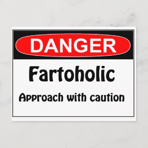 Farting Danger Fartoholic Postcard