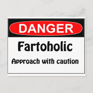 Farting Danger Fartoholic Postcard