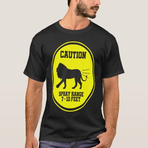 Farting Lion Caution Spray Area Warning Sign T_Shirt