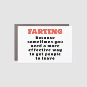 Farting - More effective way - black on white Car Magnet