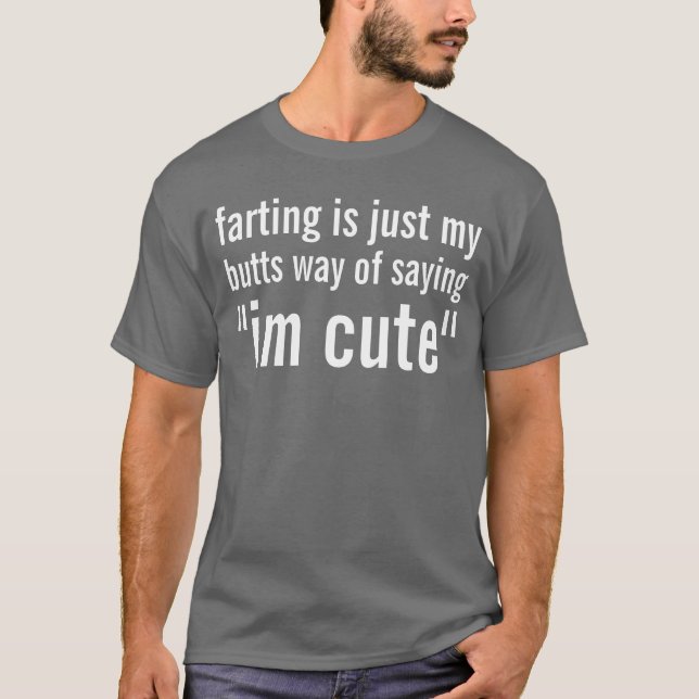 farting T-Shirt (Front)