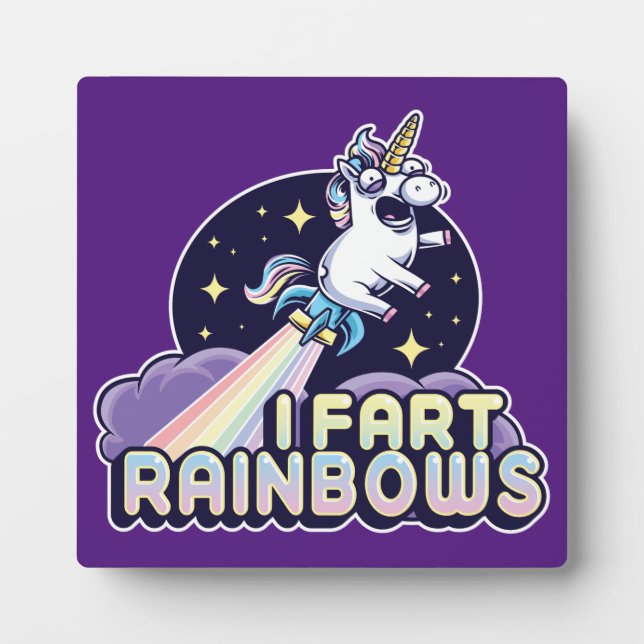 Farting Unicorn - Funny Unicorn - I Fart Rainbows Plaque (Front)