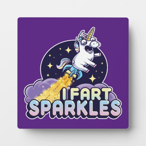 Farting Unicorn _ Funny Unicorn _ I Fart Sparkles  Plaque