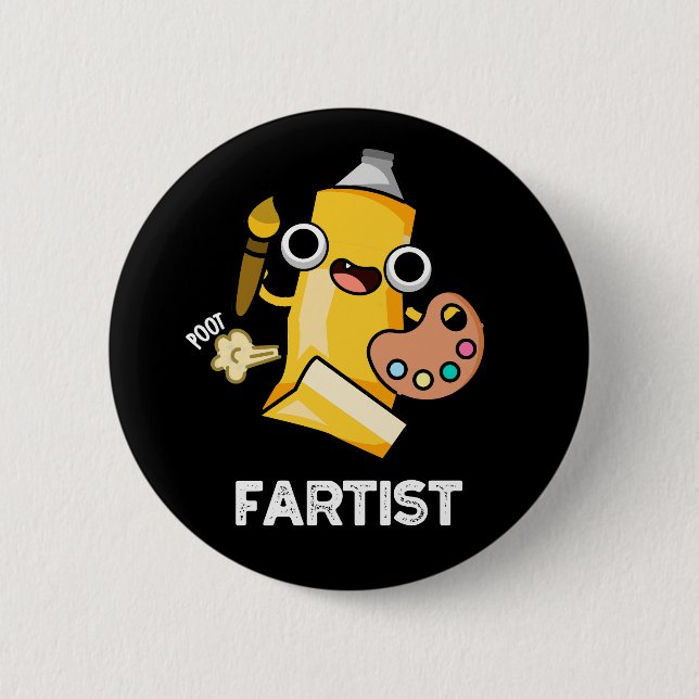 Fartist Funny Artist Pun Dark BG Button (Front)