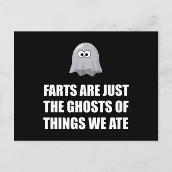 Farts Are Ghosts Postcard by Spot_Of_Tees at Zazzle