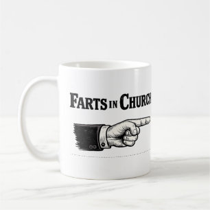 Farts in church funny mug
