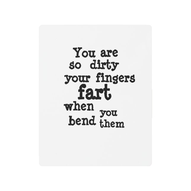 Farty Fingers  line Metal Print (Front)