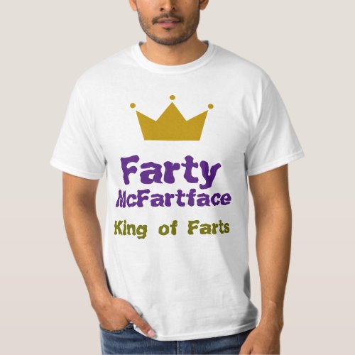 Farty McFartface _ King of Farts T_Shirt