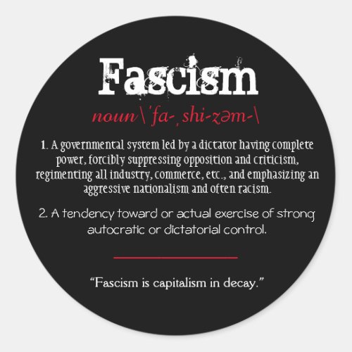 Fascism Definition Political Statement Red Classic Round Sticker