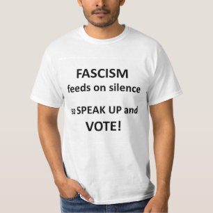 Fascism feeds on silence t-shirt