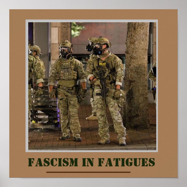 Fascism in Fatigues Poster (Front)