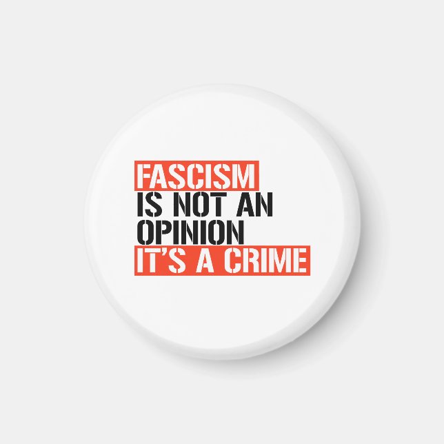 Fascism is not an opinion magnet (Front)