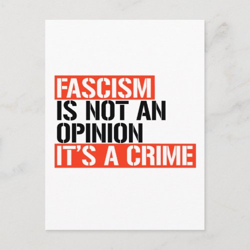 Fascism is not an opinion postcard