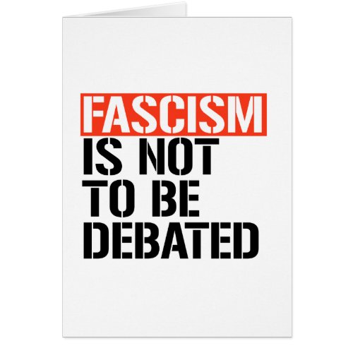 Fascism is not to be debated