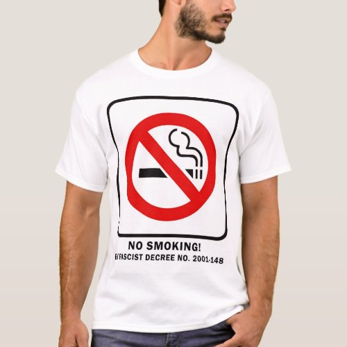 Fascist Decree T_Shirt