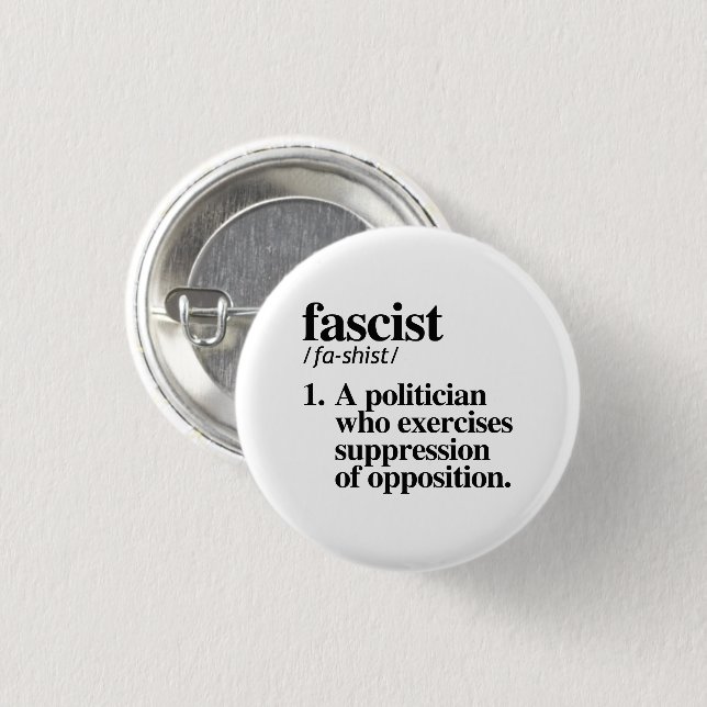 Fascist Definition Button (Front & Back)