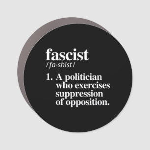 Fascist Definition Car Magnet