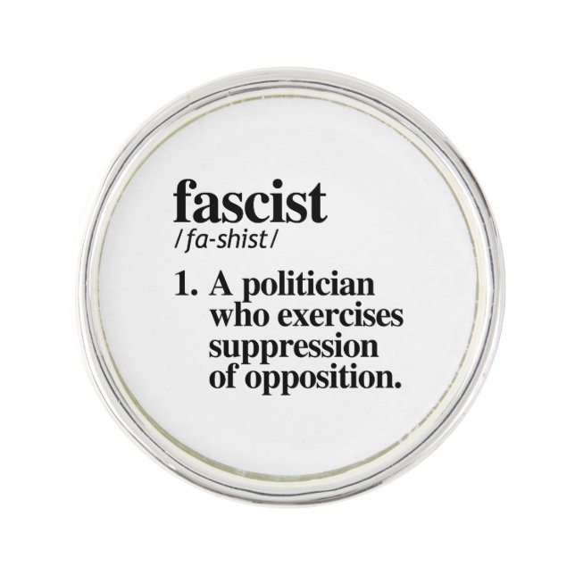 Fascist Definition Lapel Pin (Front)