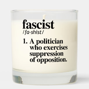 Fascist Definition Scented Candle