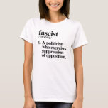 Fascist Definition T-shirt at Zazzle