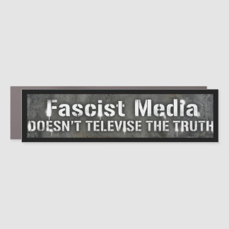 Fascist Media Car Magnet