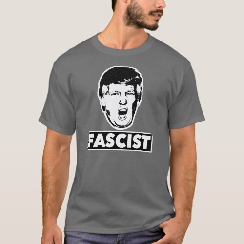Fascist T_Shirt