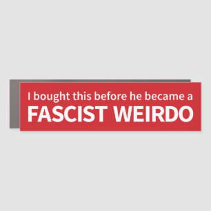 Fascist Weirdo White Red Car Magnet