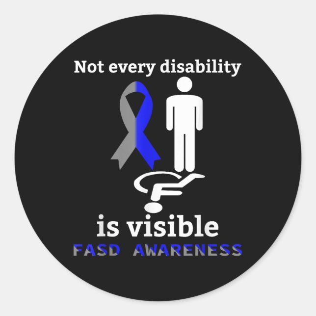 Fasd Awareness Fetal Alcohol Spectrum Disorder Sup Classic Round Sticker (Front)