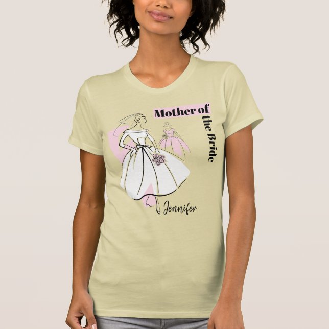 Fashion Bride Neutral Group Mother of Bride Name T-Shirt (Front)