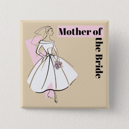 Fashion Bride Neutral Mother of the Bride square Button