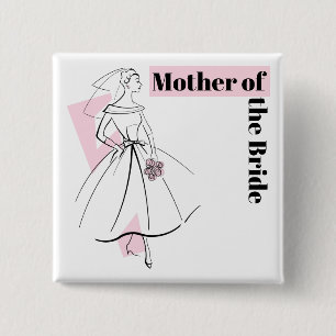Fashion Bride Pink Mother of the Bride square Button