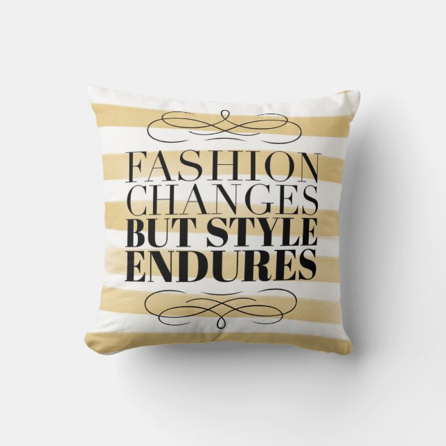 Fashion Changes, Style Endures Throw Pillow (Front)